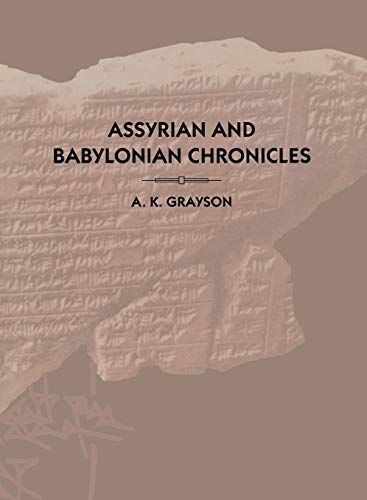 Assyrian and Babylonian Chronicles