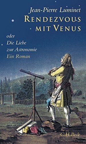 Rendezvous mit Venus oder die Liebe zur Astronomie