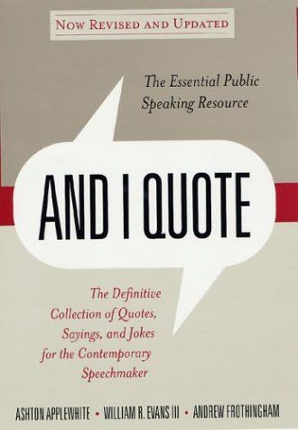 And I Quote, Revised Edition