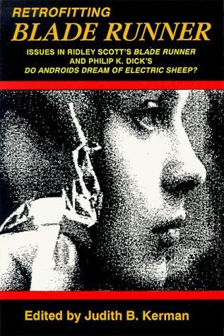 Retrofitting Blade Runner