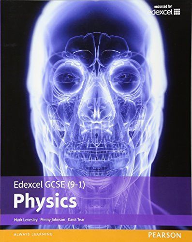 Edexcel GCSE (9-1) Physics Student Book