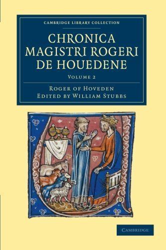 Chronica Magistri Rogeri de Houedene: