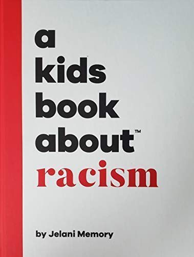 A Kids Book about Racism