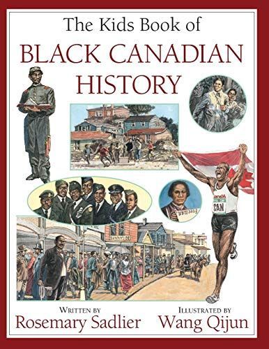 The Kids Book of Black Canadian History