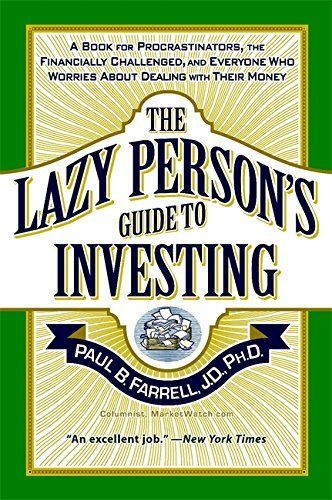 The Lazy Person's Guide to Investing