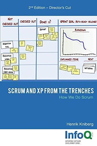 Scrum and XP from the Trenches - 2nd Edition