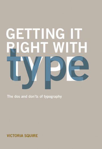 Getting it Right with Type