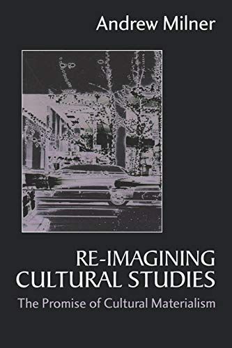 Re-imagining Cultural Studies