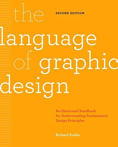 The Language of Graphic Design Revised and Updated