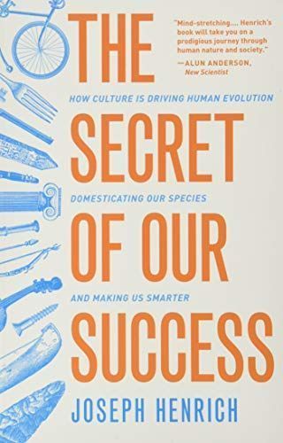 The Secret of Our Success