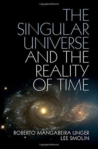 The Singular Universe and the Reality of Time