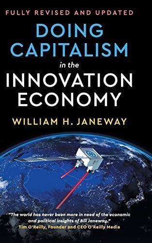 Doing Capitalism in the Innovation Economy