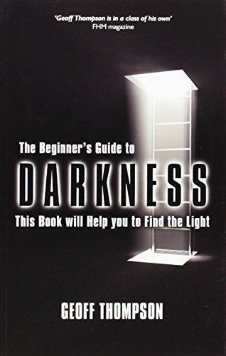 Beginners Guide to Darkness