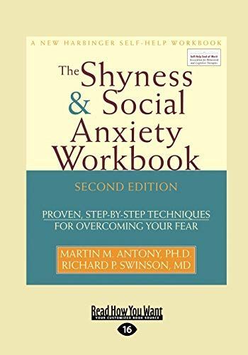The Shyness and Social Anxiety Workbook