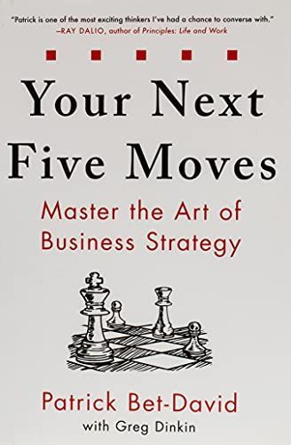 Your Next Five Moves
