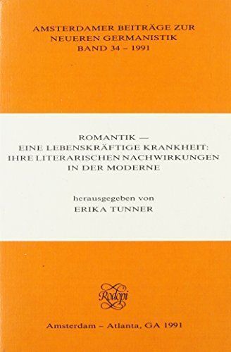 Romantik-Eine Lebenskraftige Krankheit