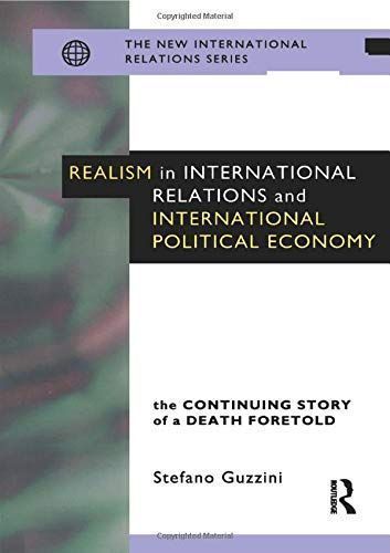 Realism in International Relations and International Political Economy