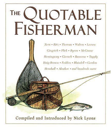 The Quotable Fisherman