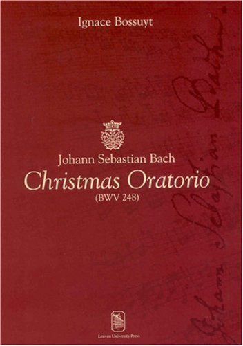 Johann Sebastian Bach, Christmas Oratorio (BWV 248)