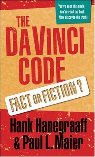 The Da Vinci Code : Fact Or Fiction?