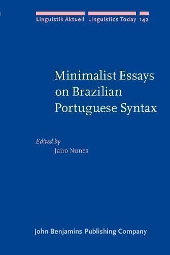 Minimalist Essays on Brazilian Portuguese Syntax