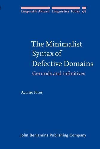 The Minimalist Syntax of Defective Domains