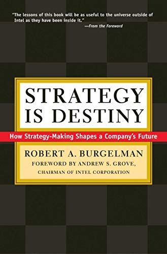 Strategy Is Destiny