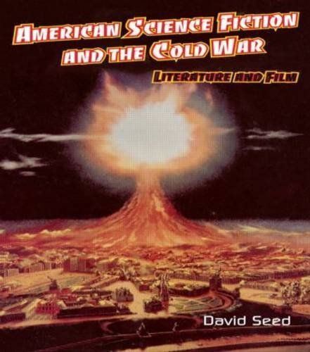 American Science Fiction and the Cold War