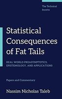 Statistical Consequences of Fat Tails