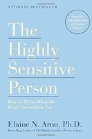 The Highly Sensitive Person