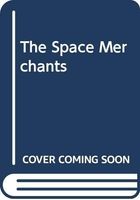 The Space Merchants