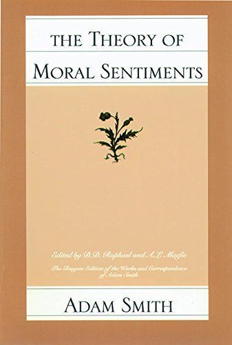 The Theory of Moral Sentiments