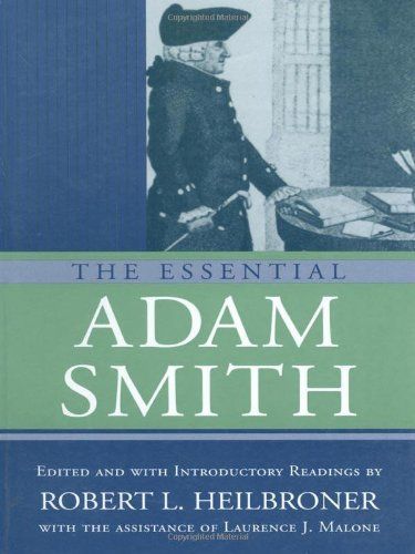 The Essential Adam Smith