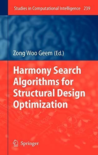 Harmony Search Algorithms for Structural Design Optimization