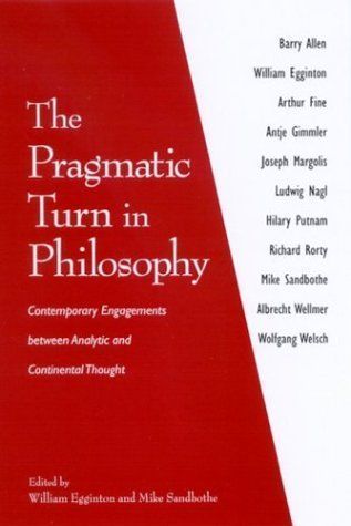 The Pragmatic Turn in Philosophy