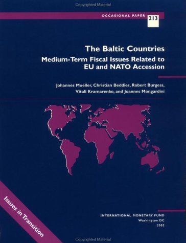 The Baltic Countries: Medium-Term Fiscal Issues Related to EU and NATO Accession