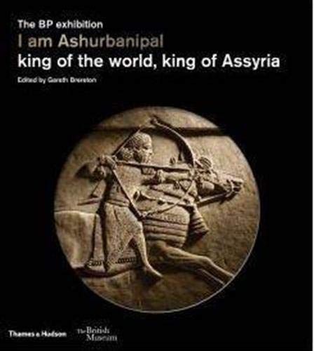 I Am Ashurbanipal