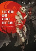 The Man Who Ended History