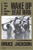 Wake Up Dead Man