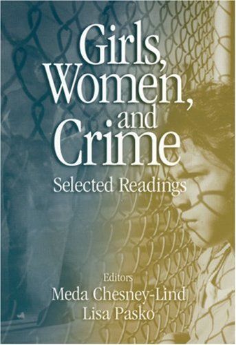 Girls, Women, and Crime