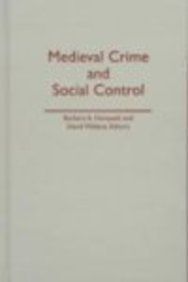Medieval Crime and Social Control