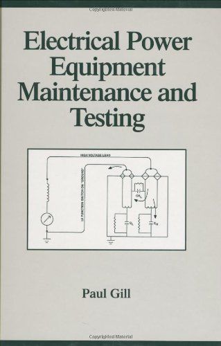 Electrical Power Equipment Maintenance and Testing