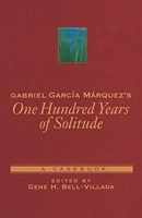 Gabriel García Márquez's One Hundred Years of Solitude
