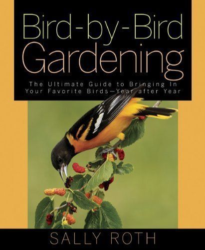 Bird-by-Bird Gardening