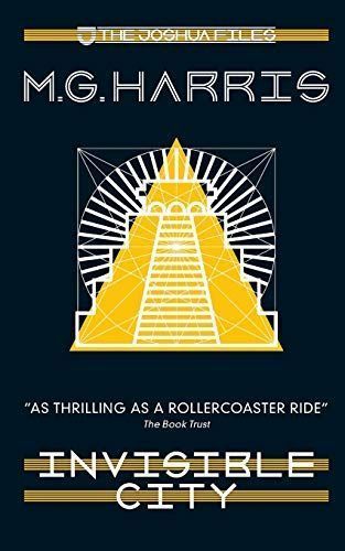 Invisible City (the Joshua Files #1)