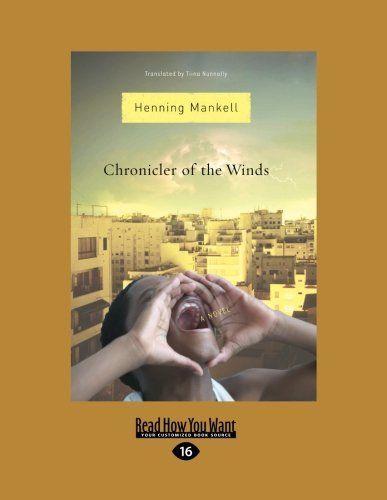 Chronicler of the Winds (Large Print 16pt)