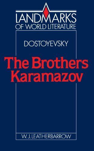 Dostoyevsky: The Brothers Karamazov