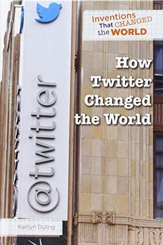 How Twitter Changed the World