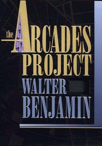 The Arcades Project