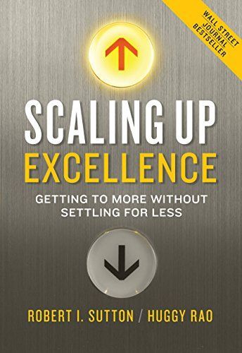 Scaling Up Excellence